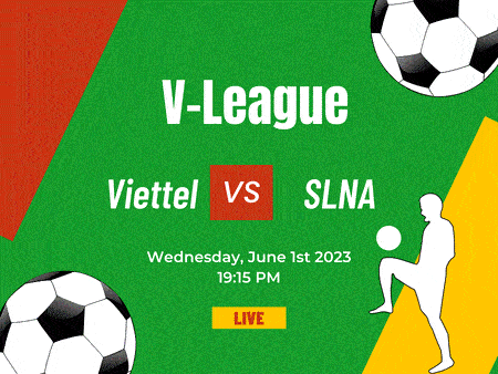 Nhận định, soi kèo Viettel vs SLNA (19h15, 1/6), vòng 10 V-League