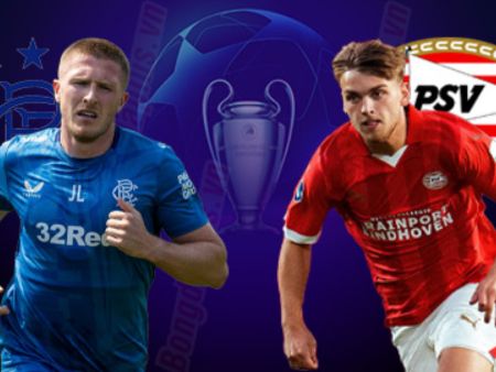 Nhận định, soi kèo bóng đá Rangers vs PSV, 02h00 ngày 23/8